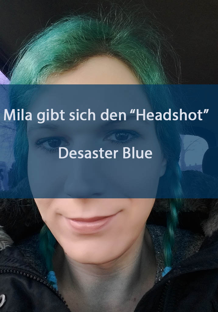 Read more about the article Mila gibt sich den „Headshot“ (sponsored Post)